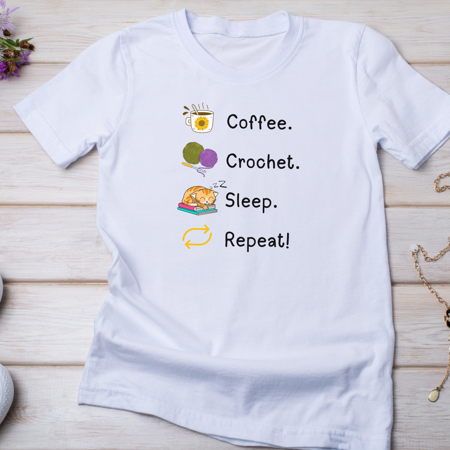 Coffee. Crochet. Sleep. Repeat! Colourful Relaxed Fit T-shirt by Brunaticality