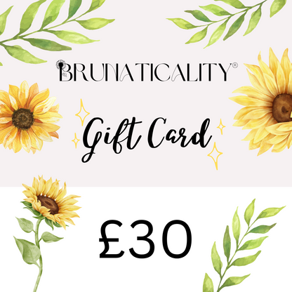 Brunaticality Gift Card