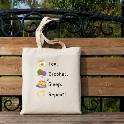 Tea. Crochet. Sleep. Repeat! Tote Bag by Brunaticality