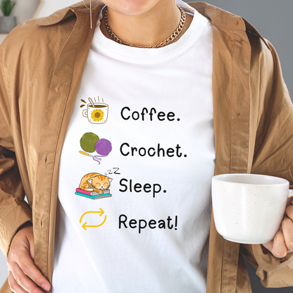 Coffee. Crochet. Sleep. Repeat! Colourful Relaxed Fit T-shirt by Brunaticality