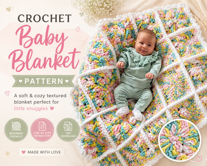 Crochet Baby Blanket Pattern with Video Tutorial (PDF Pattern) - Snuggles Crochet Baby Blanket - Beginner Friendly - 5 DAYS CROCHET-ALONG (CAL)