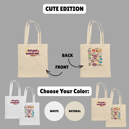 Feel Good Crochet Club Cotton Tote Bag – Cute & Retro Editions