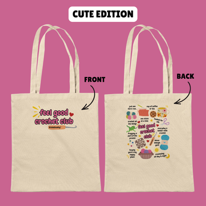 Feel Good Crochet Club Cotton Tote Bag – Cute & Retro Editions