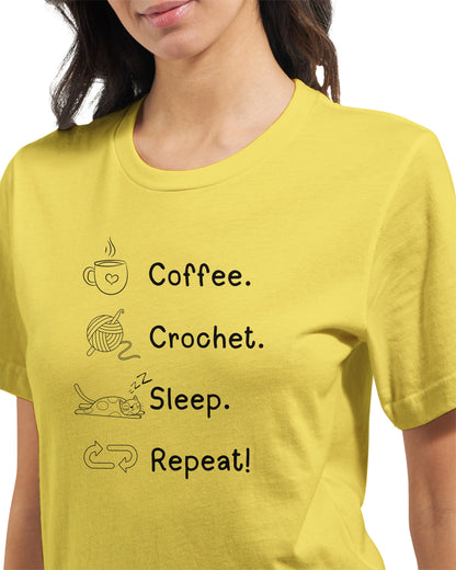 Coffee. Crochet. Sleep. Repeat! Colourful Relaxed Fit T-shirt by Brunaticality